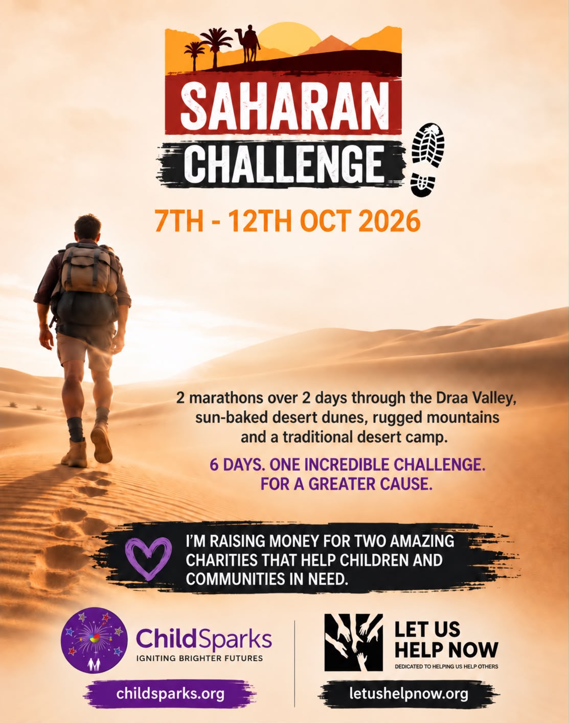 Saharan Challenge, 7th–12th October 2026: two marathons over two days through the Draa Valley, supporting Child Sparks and Let Us Help Now.
